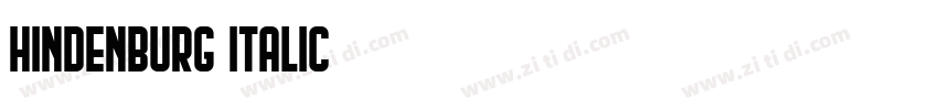 HINDENBURG ITALIC字体转换